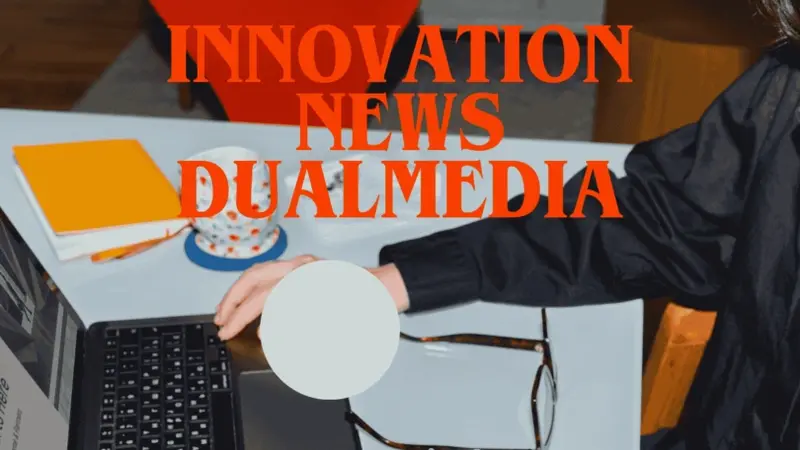 Innovation News DualMedia